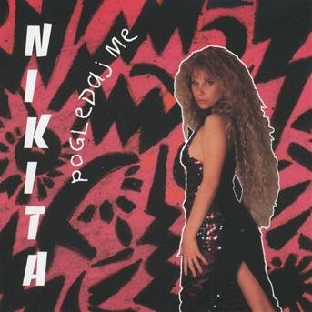 Cover for Nikita · CD Pogledaj Me (CD)