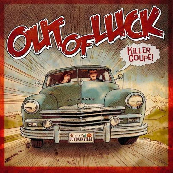 Killer Coupe - Out Of Luck - Musiikki - PART - 4015589003249 - perjantai 19. huhtikuuta 2019