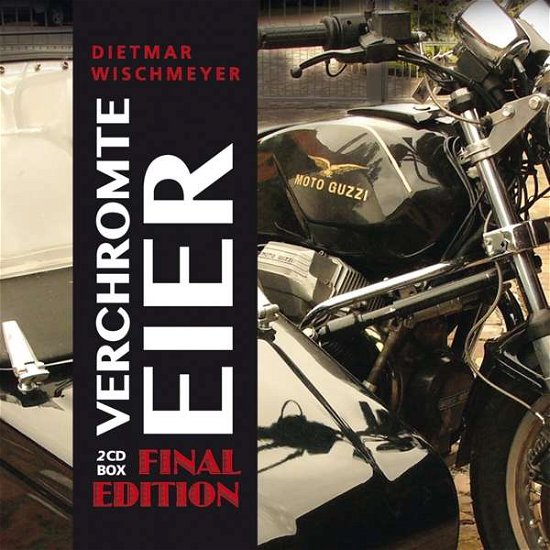 Cover for Dietmar Wischmeyer · Verchromte Eier-final Edition (CD) [Final edition] (2021)