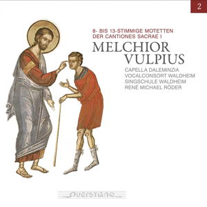 Cover for Vulpius / Daleminzia / Roder · Melchior Vulpius: Vol 2 (CD) (2016)