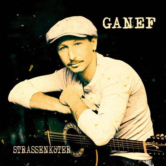 Cover for Ganef · Strassenkoeter (CD) (2015)