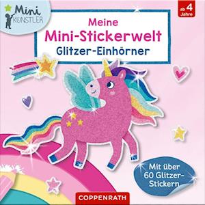 Cover for Meine Mini-stickerwelt · Glitzer-einhör (MERCH)