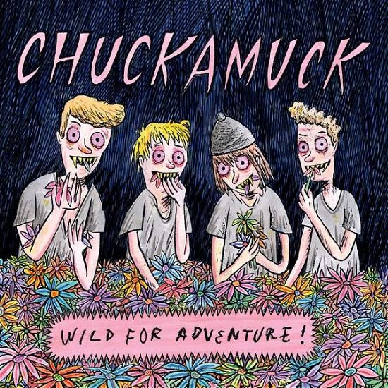 Cover for Chuckamuck · Wild for Adventure (CD) (2020)
