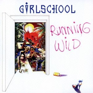 Cover for Girlschool · Running Wild (CD) [Japan Import edition] (2014)