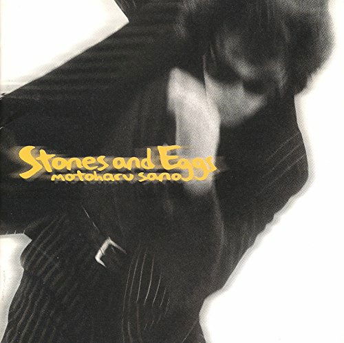 Cover for Motoharu Sano · Stones and Eggs (CD) [Japan Import edition] (2016)