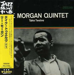 Cover for Lee Morgan · Take Twelve + 1 (CD) [Limited edition] (2006)