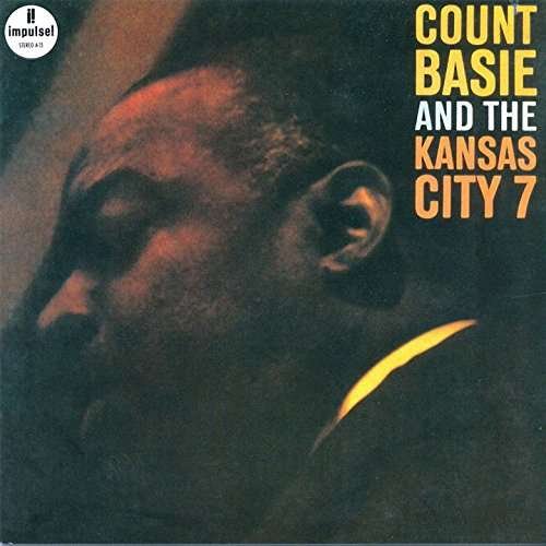 Cover for Count Basie · &amp; the Kansas City Seven (CD) [Japan Import edition] (2016)