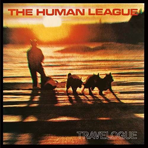 Cover for Human League · Travelogue (CD) (2017)