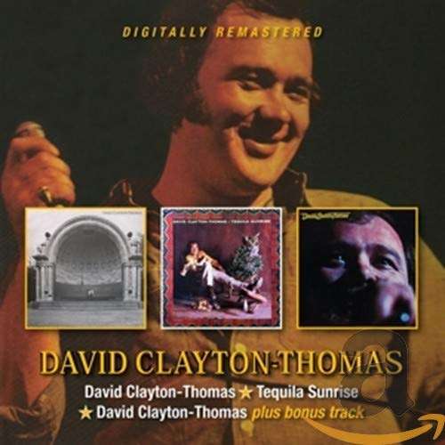 David Clayton-Thomas / Tequila Sunrise / David Clayton-Thomas - David Clayton-thomas - Musik - BGO RECORDS - 5017261214249 - 21. august 2020