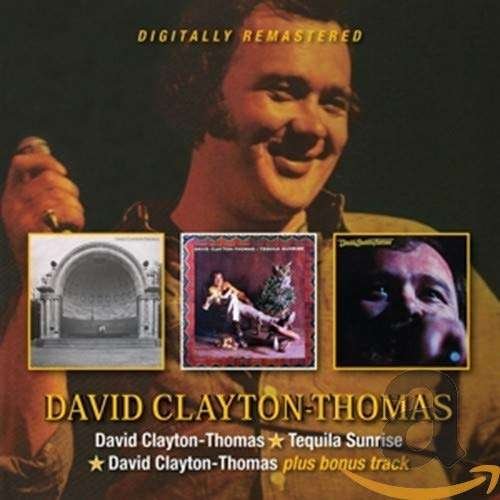 Cover for David Clayton-thomas · David Clayton-Thomas / Tequila Sunrise / David Clayton-Thomas (CD) (2020)