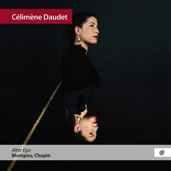 Alter Ego (Klavierwerke) - Célimène Daudet - Musikk - NOMAD - 5051083179249 - 28. oktober 2022