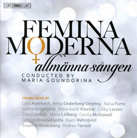 Cover for Allmanna Sangen / Goundorina, Maria · Femina moderna (SACDH) (2016)