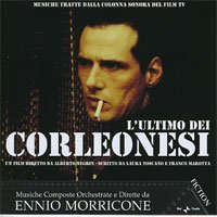 L'ultimo Dei Corleonesi - Ennio Morricone - Música - RAI TRADE - 8011772104249 - 14 de junho de 2007