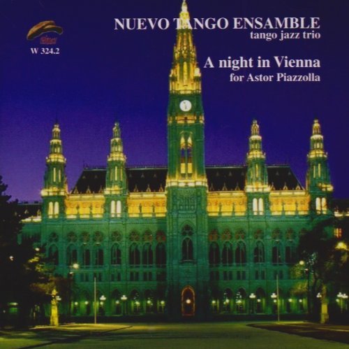 Cover for Nuevo Tango Ensemble · Nuevo Tango Ensemble - A Night In Vienna (CD) (2007)