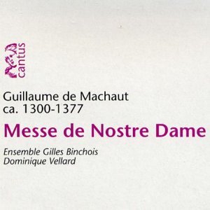 Cover for G. De Machaut · Messe De Nostre Dame (CD) (2000)