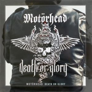 Death Or Glory - Motörhead - Musiikki - VINYL PASSION - 8712177062249 - torstai 27. kesäkuuta 2013