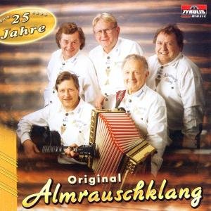 Cover for Original Almrauschklang · 25 Jahre (CD) (2002)