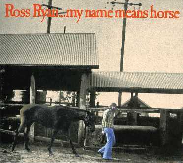 Cover for Ross Ryan · Ross Ryan...my Name Means Horse (CD) (2013)