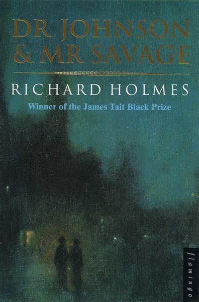 Cover for Richard Holmes · Dr Johnson and Mr Savage (Pocketbok) (1994)