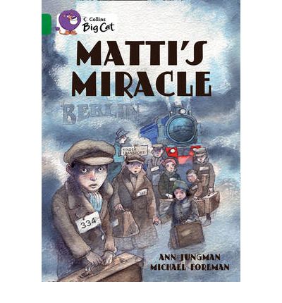 Cover for Ann Jungman · Matti’s Miracle: Band 15/Emerald - Collins Big Cat (Paperback Book) [Edition edition] (2009)