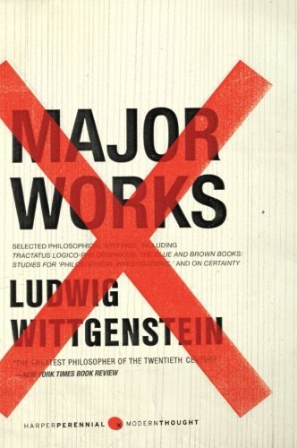 Cover for Ludwig Wittgenstein · Major Works: Selected Philosophical Writings (Paperback Book) (2009)