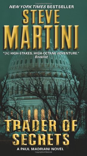 Cover for Steve Martini · Trader of Secrets: A Paul Madriani Novel - Paul Madriani Novels (Pocketbok) [Reprint edition] (2011)