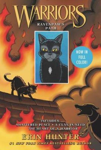 Warriors: Ravenpaw's Path: Shattered Peace, a Clan in Need, the Heart of a Warrior - Warriors Manga - Erin Hunter - Kirjat - HarperCollins Publishers Inc - 9780062748249 - torstai 9. elokuuta 2018