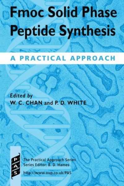 Cover for Chan · Fmoc Solid Phase Peptide Synthesis: A Practical Approach - Practical Approach Series (Paperback Book) (1999)