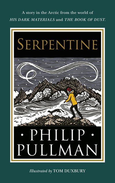 Cover for Philip Pullman · Serpentine: A short story from the world of His Dark Materials and The Book of Dust (Hardcover bog) (2020)