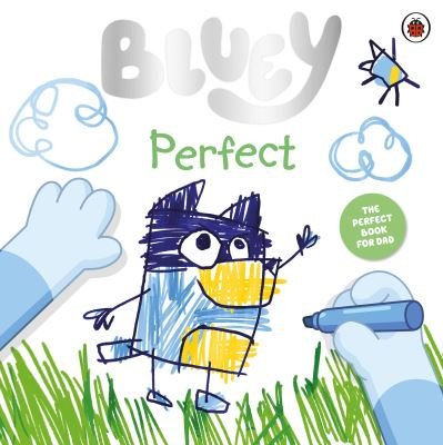 Cover for Bluey · Bluey: Perfect - Bluey (Pocketbok) (2024)