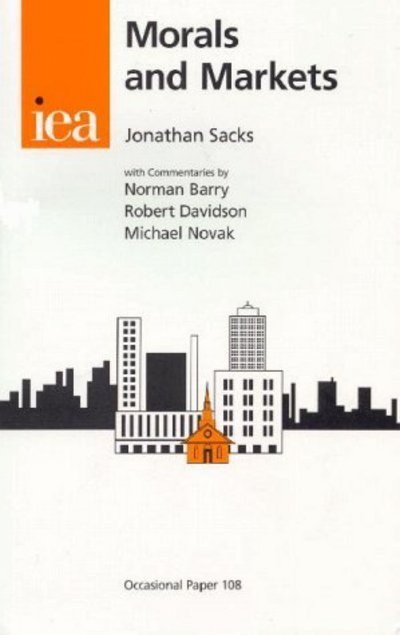 Cover for Jonathan Sacks · Morals and Markets (Hardcover Book) (1998)