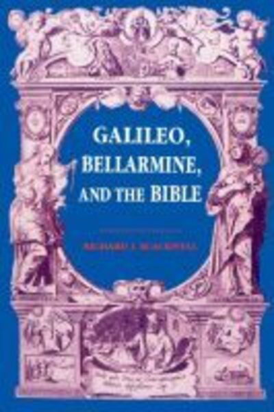 Cover for Richard J. Blackwell · Galileo, Bellarmine, and the Bible (Hardcover Book) (1991)
