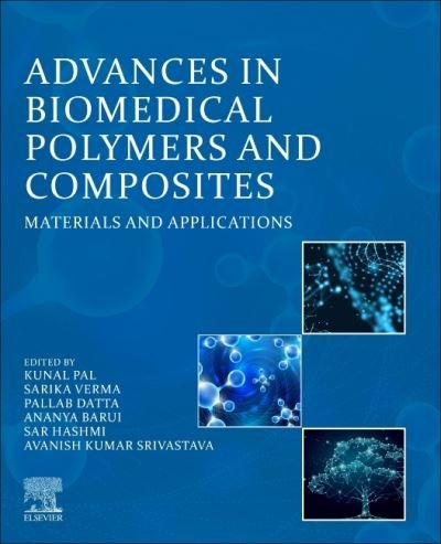 Cover for Kunal Pal · Advances in Biomedical Polymers and Composites: Materials and Applications (Paperback Bog) (2022)