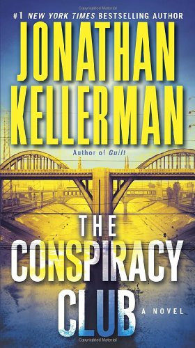 Cover for Jonathan Kellerman · The Conspiracy Club: A Novel (Paperback Book) [Reprint edition] (2013)