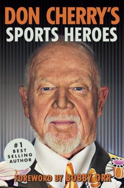 Cover for Don Cherry · Don Cherry's Sports Heroes (Gebundenes Buch) (2016)