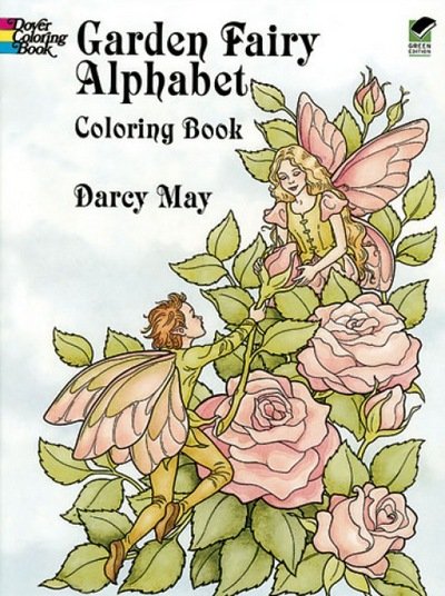 Cover for Darcy May · Garden Fairy Alphabet Coloring Book - Dover Coloring Books (Pocketbok) [Re-issue edition] (2000)