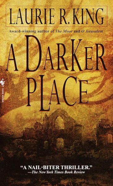 Cover for Laurie R. King · A Darker Place: A Novel (Paperback Book) (1999)