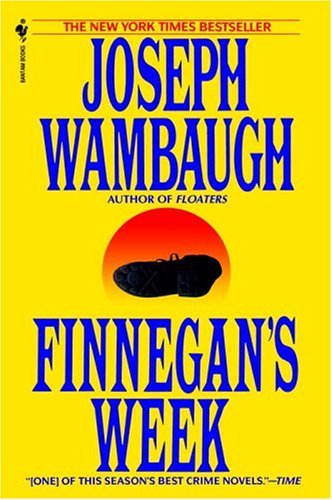 Cover for Joseph Wambaugh · Finnegan's Week (Taschenbuch) (1995)