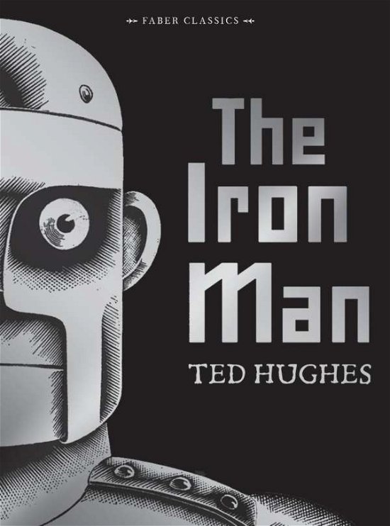Cover for Ted Hughes · The Iron Man (Innbunden bok) [Main edition] (2015)