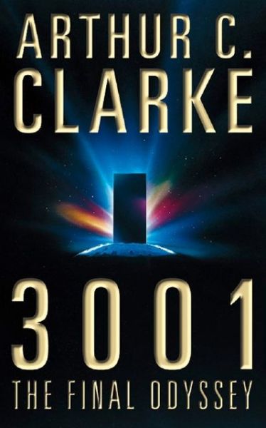 3001: The Final Odyssey - Arthur C. Clarke - Bøker - HarperCollins Publishers - 9780586066249 - 1. november 1997