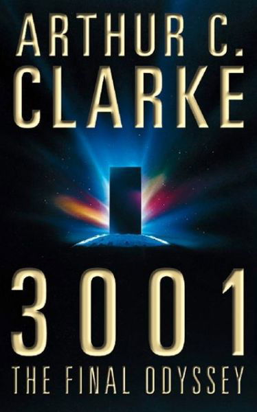 Cover for Arthur C. Clarke · 3001: The Final Odyssey (Paperback Bog) (1997)