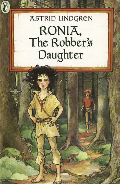 Cover for Astrid Lindgren · Ronia, the Robber's Daughter (Hardcover Book) [Turtleback School &amp; Library Binding edition] (1985)