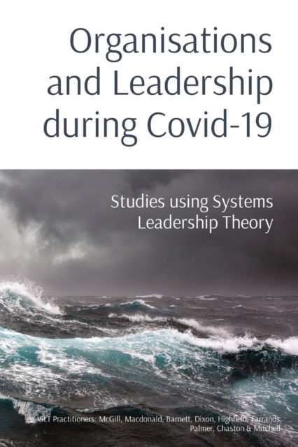 Cover for MacDonald Barnett McGill · Organisations and Leadership during Covid-19 (Paperback Book) (2021)