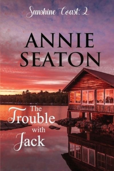 Cover for Annie Seaton · The Trouble with Jack (Paperback Book) (2020)