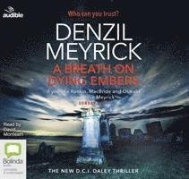 Cover for Denzil Meyrick · A Breath on Dying Embers - D.C.I. Daley (Audiobook (CD)) [Unabridged edition] (2019)