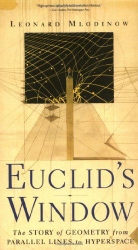 Euclid'S Window - Mlodinow - Kirjat - Simon & Schuster - 9780684865249 - tiistai 9. huhtikuuta 2002