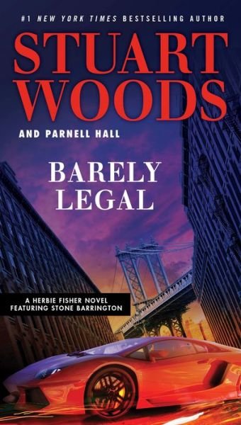 Cover for Stuart Woods · Barely Legal (Bog) (2018)