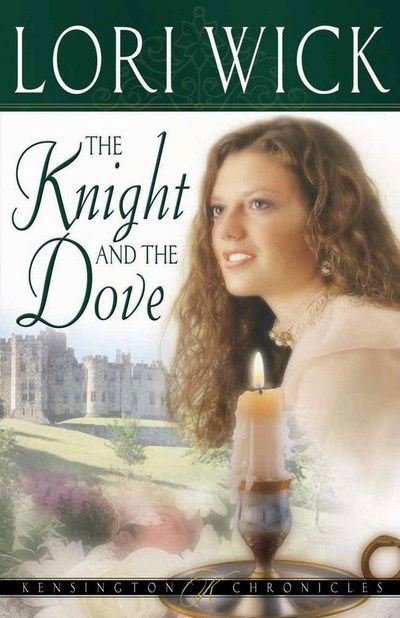 Cover for Lori Wick · The Knight and the Dove - Kensington Chronicles (Paperback Bog) (2014)