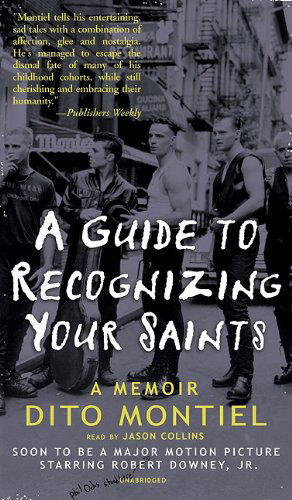 Cover for Dito Montiel · A Guide to Recognizing Your Saints, a Memoir: Library Edition (Audiobook (CD)) [Mp3 edition] (2006)