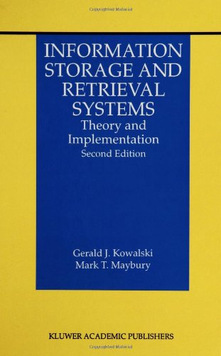 Cover for Gerald J. Kowalski · Information Storage and Retrieval Systems: Theory and Implementation - the Information Retrieval Series (Hardcover Book) [2nd Ed. 2002 edition] (2000)